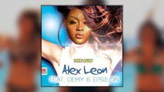 Alex Leon - The Sun feat.  Demy & Epsilon CupcakKe Remix