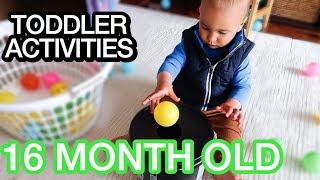 WHAT ACTIVITIES MY 16 MONTH OLD BABY DOES IN A DAY