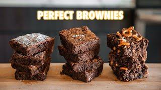 How To make The Most Perfect Brownies 3 Ways