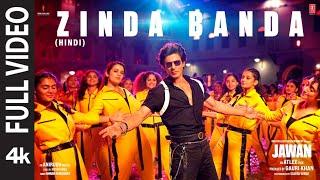 Jawan Zinda Banda Full Video  Shah Rukh Khan  Atlee  Anirudh  Nayanthara  Vijay Sethupathi