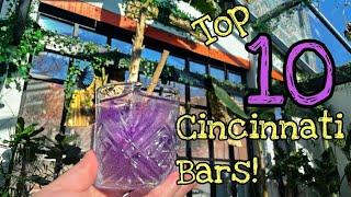 BEST BARS IN CINCINNATI - Top 10 Cool and Unique Themed Bars in the OTR and Cincinnati Ohio.