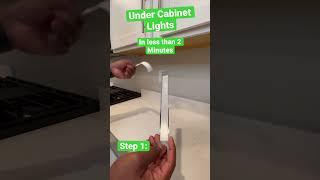 Under Cabinet Lighting in less than 2 minutes 