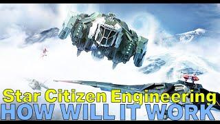 Star Citizen Engineering Deep Dive - What to Expect