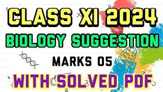 CLASS XI BIOLOGY SUGGESTION 2024CLASS XI 2024 BIOLOGY SUGGESTIONএকাদশশ্রেণী বায়োলজি সাজেশন ২০২৪