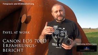 Canon EOS 700D Erfahrungsbericht