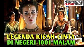 KISAH CINTA DI NEGERI 1001 MALAM Alur Cerita Film Ratu Persia Tercantik 2023