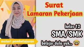 Materi Surat Lamaran Pekerjaan kelas 12 SMASMK  Bahasa Indonesia