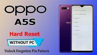 Oppo A5s Hard Reset  Remove Screen Lock  Oppo A5S  Wipe DataPattern PIN Unlock Without Pc 2024