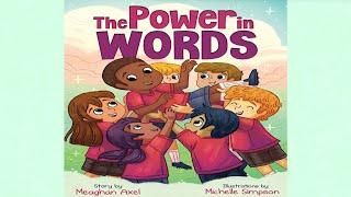 The Power In Words An Empowering Guide to Speaking With Purpose Powerful Me by Meaghan Axel