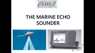 Echo Sounder Explained For Second Mates Exam PART 1  ARI