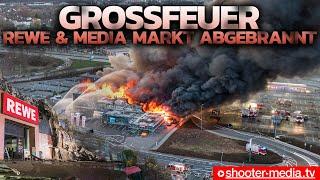   GROSSFEUER -  MEDIA MARKT im EINKAUFSZENTRUM in VOLLBRAND    Großalarm + Großeinsatz