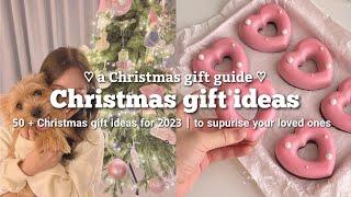 50 + Christmas gift Ideas for 2023 ୨୧ a Christmas gift guide ୨୧