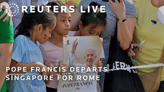 LIVE Pope Francis departs Singapore for Rome  REUTERS