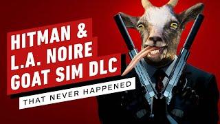 The Hitman and L.A Noire Goat Simulator 3 DLC That Never Happened
