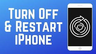 How to Turn Off & Restart Your iPhone 2024