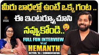 Rj & Actor Hemanth Non Stop Fun Interview With Journalist Anjali @SignatureStudiostv