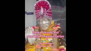 Shirdi Saibabas Thursday Darshan  Shirdi Saibaba Temple  Sai Darbar Saibaba  Thursday Blessings