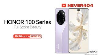 HONOR 100 Series Launch Event  荣耀100 系列发布会