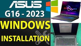 How to Install Windows 10 or 11 on ASUS G16 2023 ASUS G614J Laptop