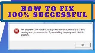 How To Fix The program cant start because api-ms-win-crt-runtime-l1-1-0.dll is missing from your