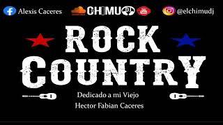 ROCK COUNTRY - ENGANCHADO - EL CHIMU-DJ