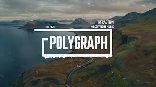 Cinematic Action Trailer Epic by Infraction No Copyright Music  Polygraph