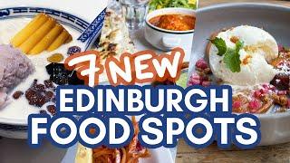 7 NEW spots to EAT & DRINK in EDINBURGH SCOTLAND + one new thing to do