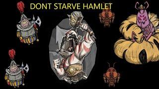 Dont starve  Hamlet Ant QUEEN SPEEDRUN GUIDE