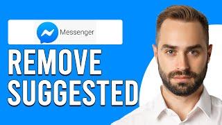 How To Remove Suggested On Messenger How Do I Delete Suggestion On Messenger