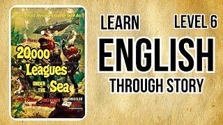 Learn English through Story Level 420000 leagues under the sea English Story