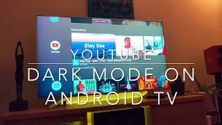 Youtube dark mode on Android TV