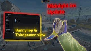 MIDNIGHT CS2 New Update  Bunnyhop & Thirdperson view