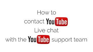 How to contact Youtube and live chat with the Youtube support team 2024