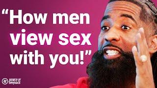 What Men Consider Great Sex - Everything You Think You Know A Man Wants IS WRONG  Stephan Speaks