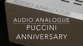 מגבר סטריאו משולב   AUDIO ANALOGUE - PUCCINI ANNIVERSARY