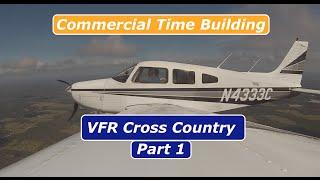 VFR Cross Country Part 1 Commercial Time Building PA28 ATC Audio