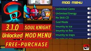 Soul Knight M0Dapk update 3.1.0  mod menu - free purchase