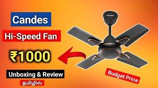 Candes High Speed Fan unboxing & Honest review tamil  Candes brio demo  Candes ceiling 600