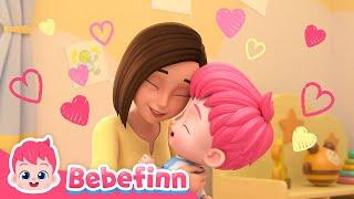 Happy Mothers Day  I Love You Mommy  EP82  Bebefinn Best Kids Songs and Nursery Rhymes