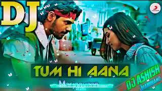 Dj sk Raj Tum Hi Aana Full DJ remix Song  New Hindi Bollywood song 2019 Full