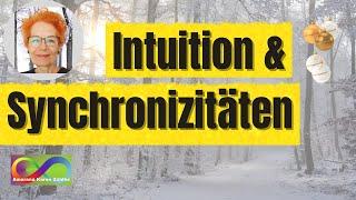  Intuition und Synchronizitäten - Kosmische Energien nutzen ️