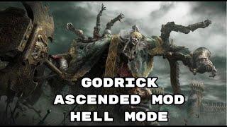 Elden ring Godrick boss fight Ascended mod Hell mode