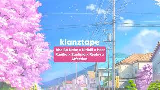 Ahe Ba Nahe x Niribili x Heer Ranjha x Zaalima x Replay x Affection -klanztape New Assamese Mashup