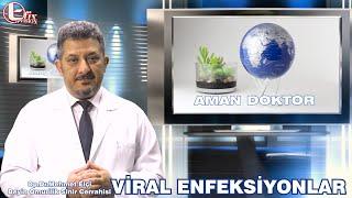 VİRAL ENFEKSİYONLAR