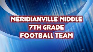 2023 Meridianville 7th grade football highlight reel