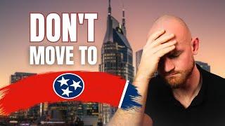 6 Reasons Why You Should Never Ever Move to Tennessee