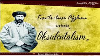 Tokoh Oksidentalis Jamaluddin Al Afghani