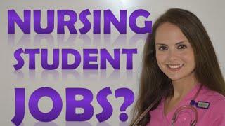 Jobs for Nursing Students  Job Ideas for Nursing Students