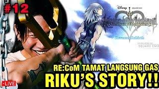 MAIN STORY TAMAT LANJUT POV RIKU  - Kingdom Hearts RE Chain of Memories  pt. 12 