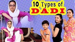 10 TYPES OF DADI  Funny Bloopers Saas Bahu Aur Beti  Aayu and Pihu Show